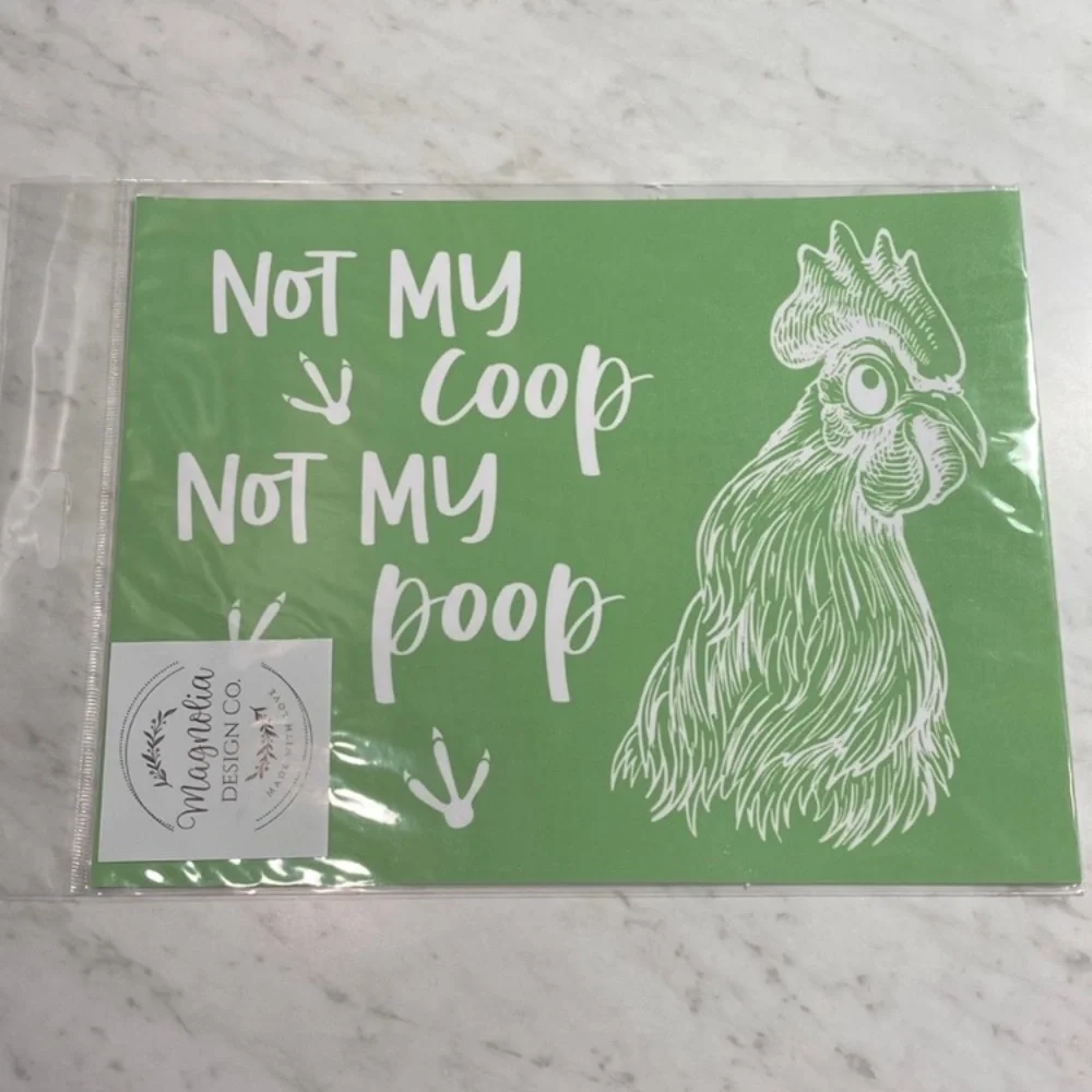 Magnolia Design Co Not My Coop Silkscreen Transfer NEW